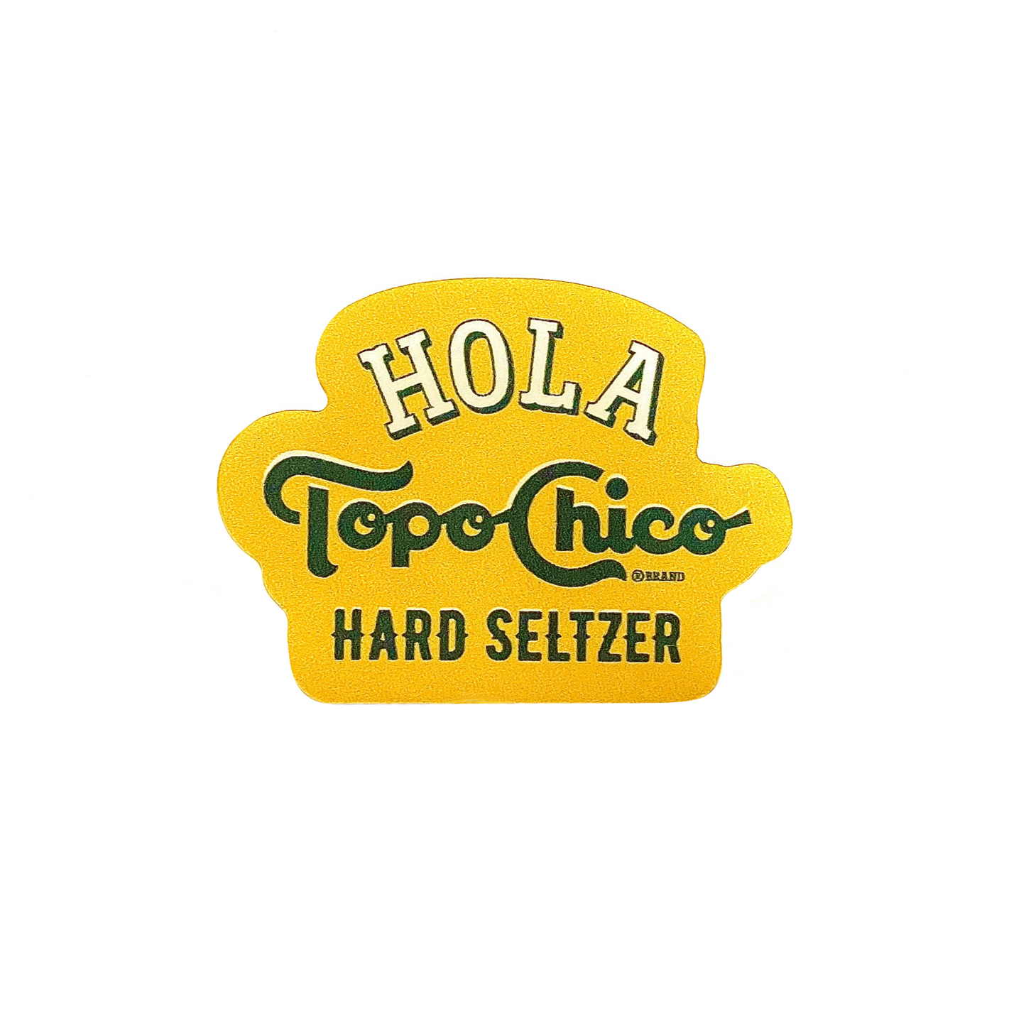 Hola Topo Chico Hard Seltzer Sticker